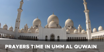 Prayer Time In Umm Al Quwain