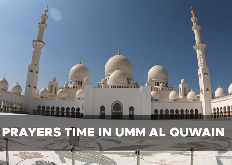 Prayer Time In Umm Al Quwain
