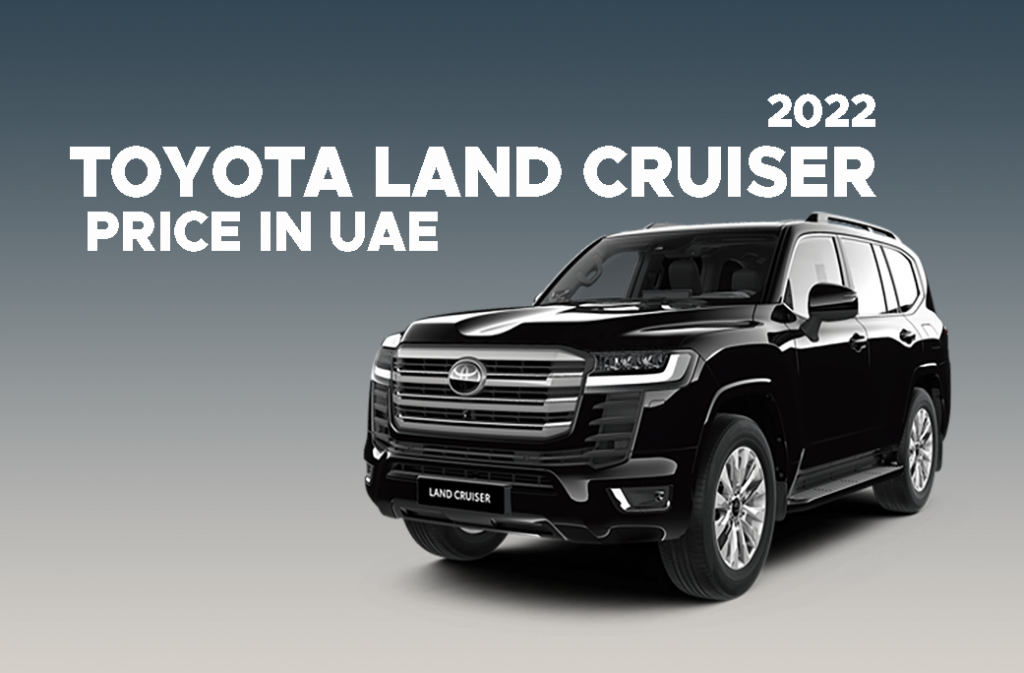 Toyota Land Cruiser 2022 Price In UAE With Features And Specs Gulfinside