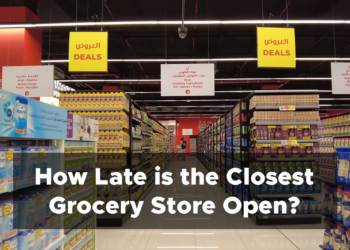 How Late is the Closest Grocery Store Open In UAE 2022