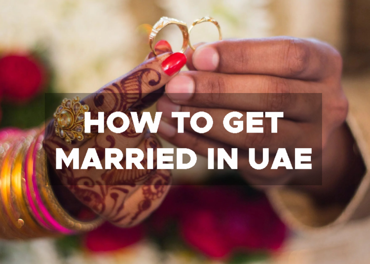 How To Get Married In UAE
