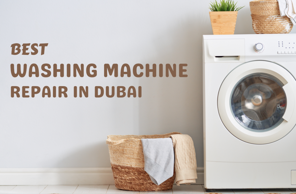 Best Washing Machine Repair Dubai