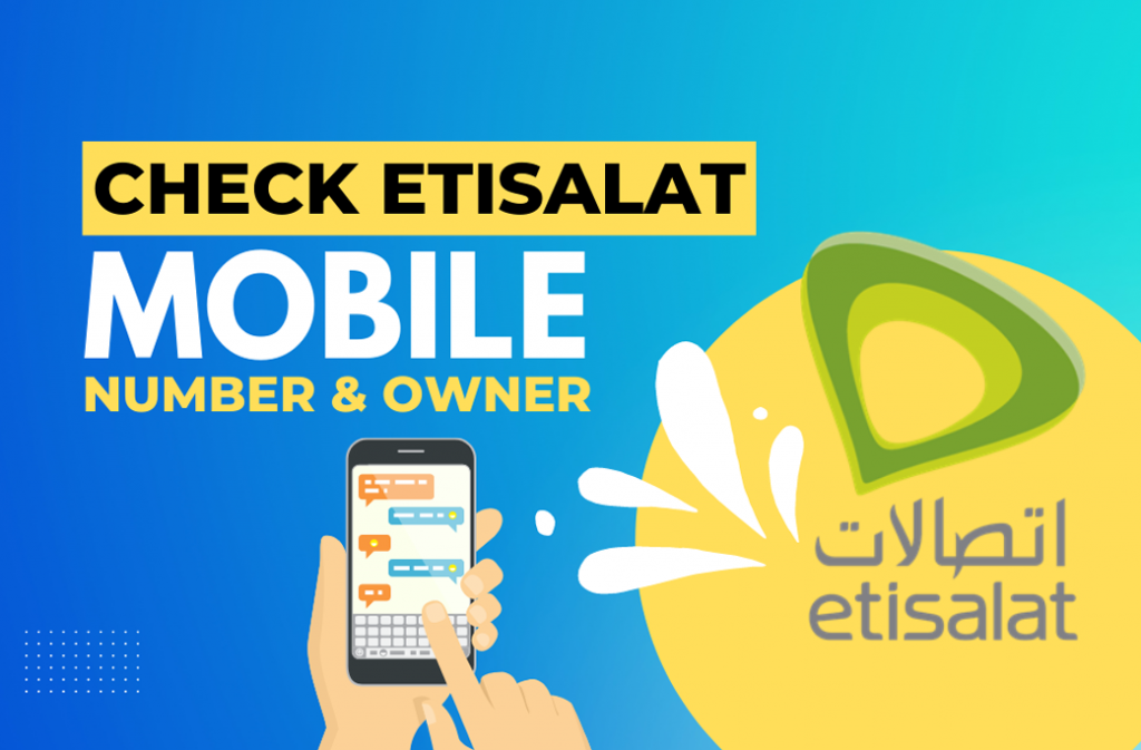 How To Check Etisalat Number & Owner Information? Gulfinside