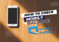 How To Check Mobily Balance & Data Balance Easily