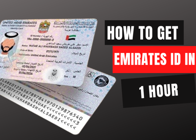 How To Get Emirates Id in One Hour