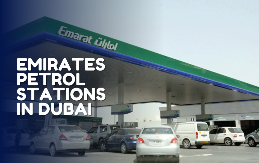 Petrol Station Near Me In Dubai Complete List Gulfinside