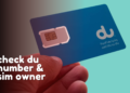 How To Check DU Number & Sim Owner Details