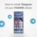 Telegram on Huawei Phone