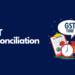 GST Reconciliation