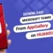 How to download Microsoft team on Huawei