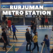Burjuman Metro Station