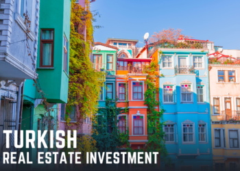 Turkish Real Estate Investment
