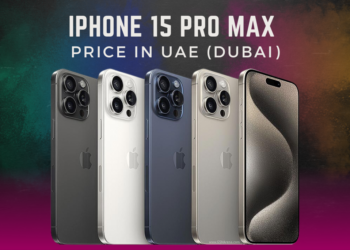 Unveiling iPhone 15 Pro Max Price In UAE Features And Specs