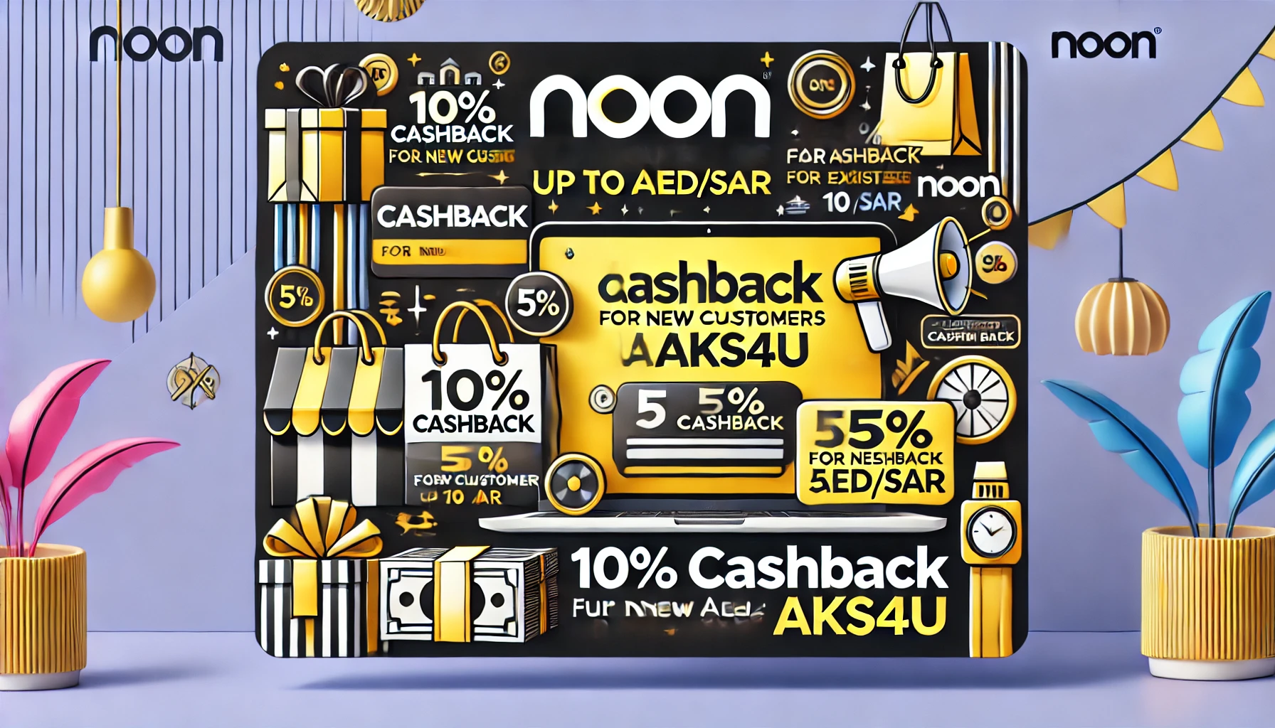 Save More with Noon Coupon Code: AKS4U