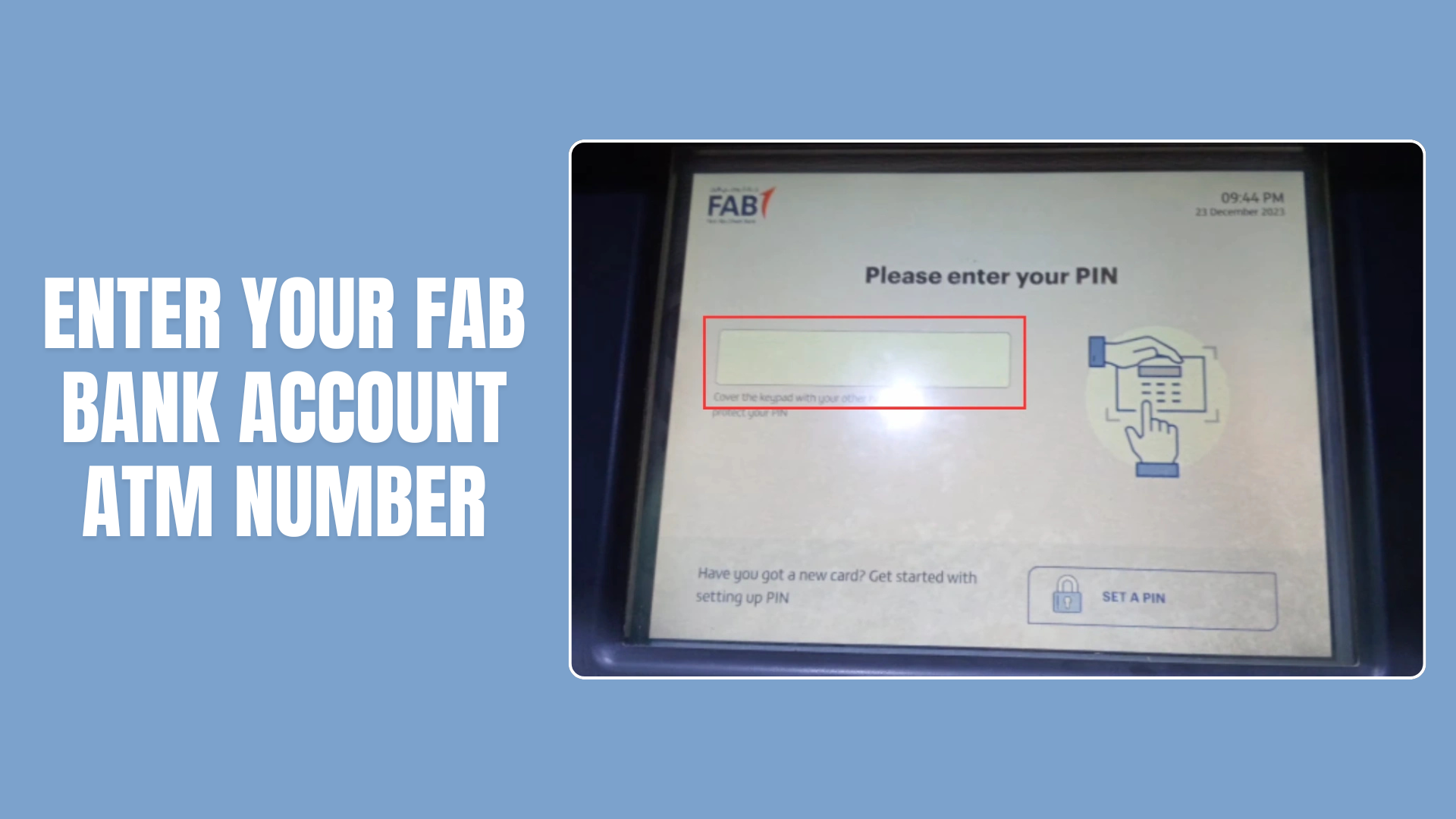 Enter your FAB Bank account atm number