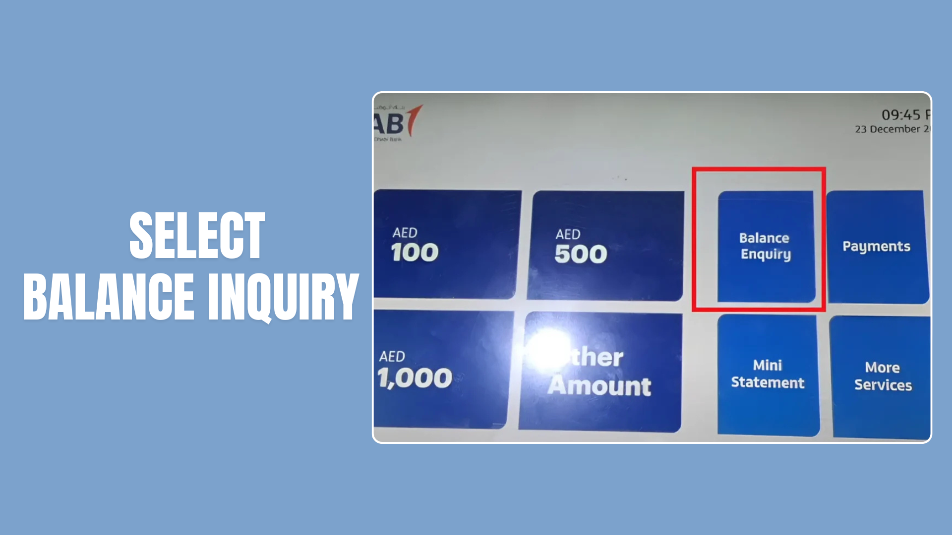 Fab balance inquiry options in atm machine