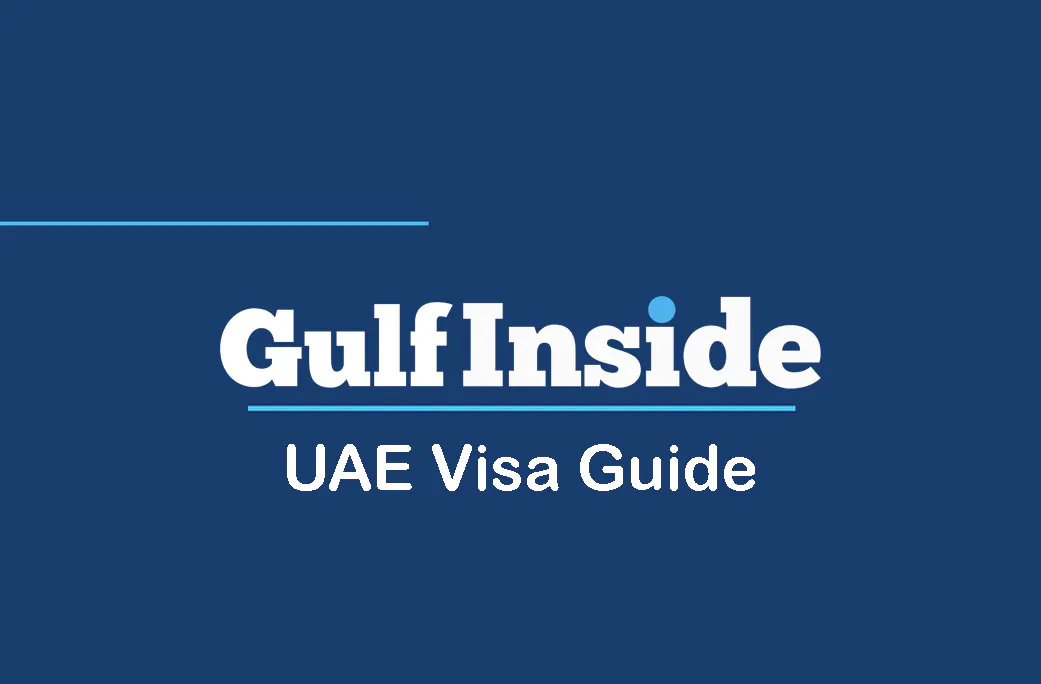 UAE Visa Guide