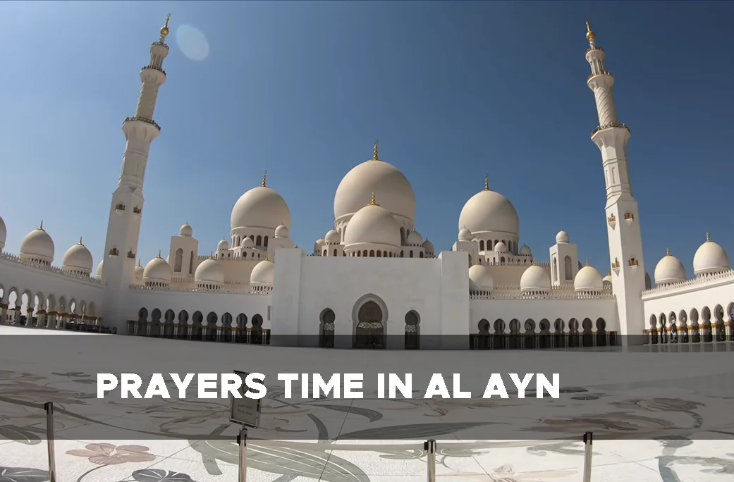 Prayer Time In Al Ain