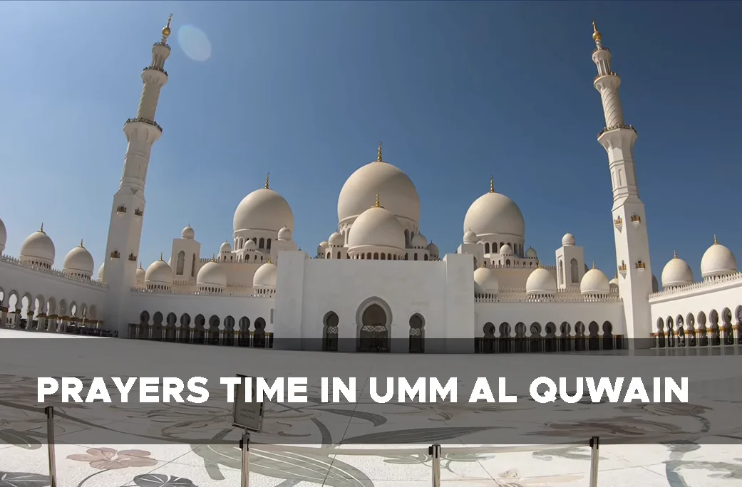 Prayer Time In Umm Al Quwain