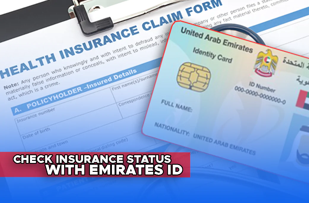 How to Check Medical Insurance Status with Emirates ID? 2022
