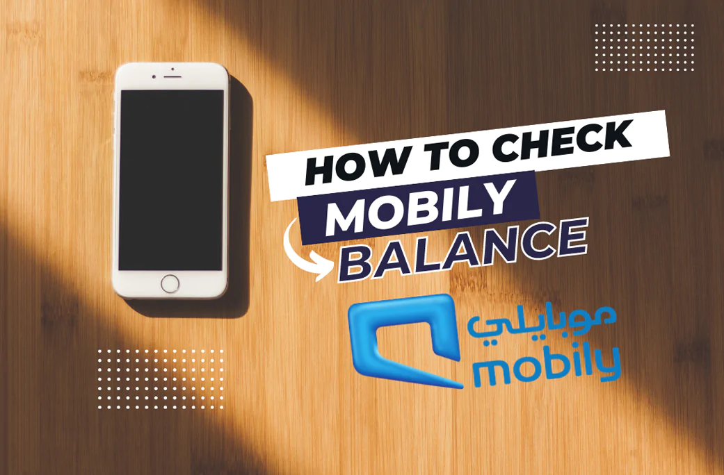 How To Check Mobily Balance & Data Balance Easily