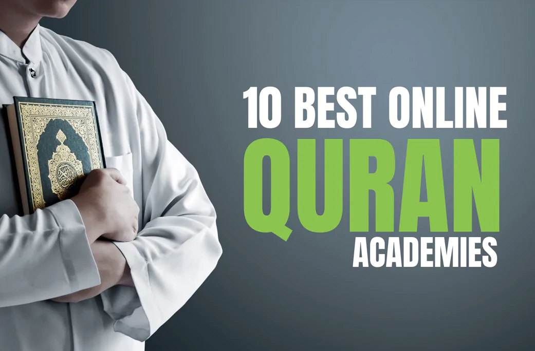 10 Best Online Quran Academies Where You Can Learn Quran