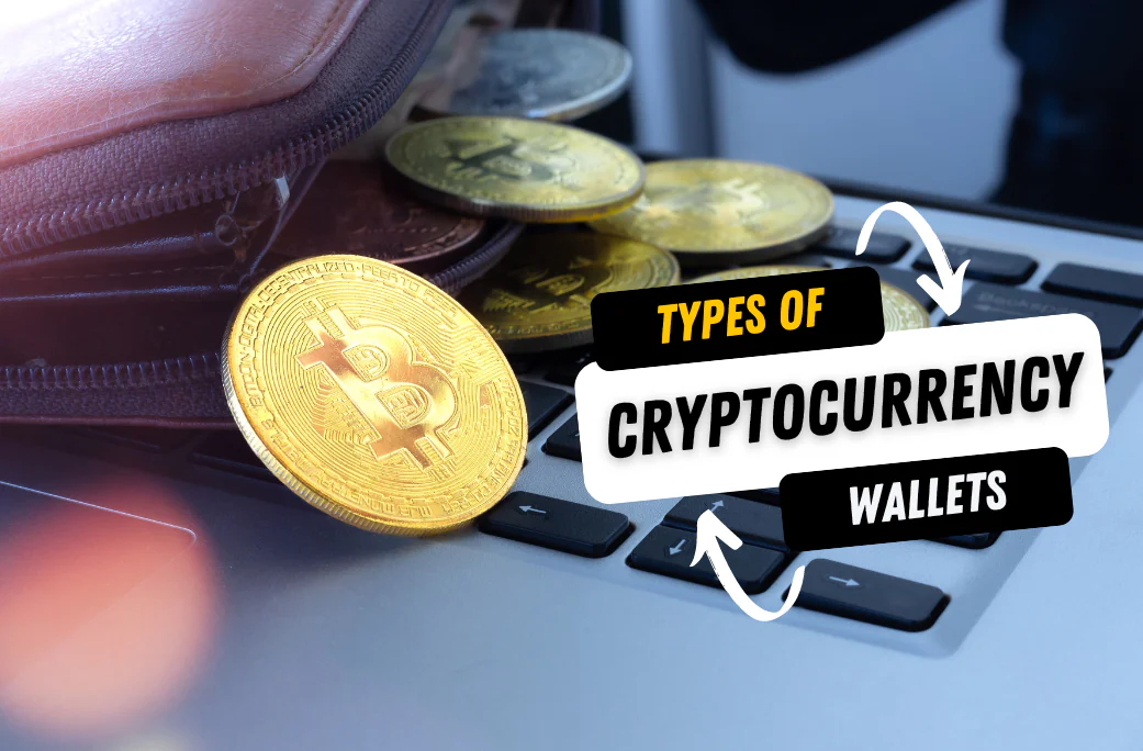 Cryptocurrency wallets – the types you can find in the market!