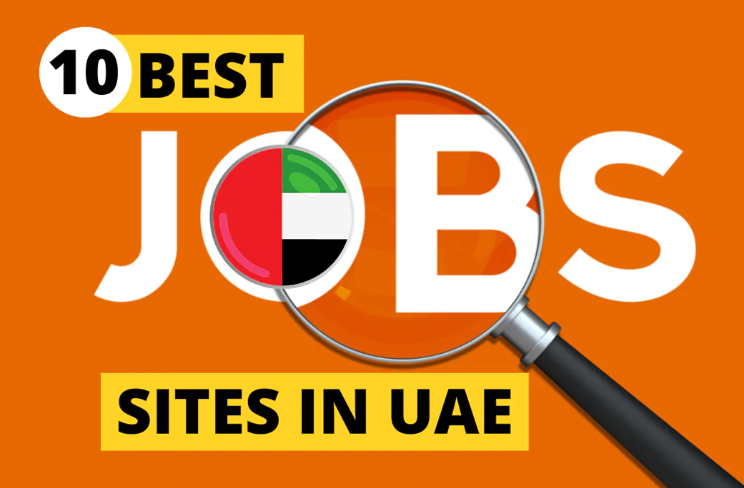 Best UAE Job Sites to Find Job in Dubai and Other Emirates