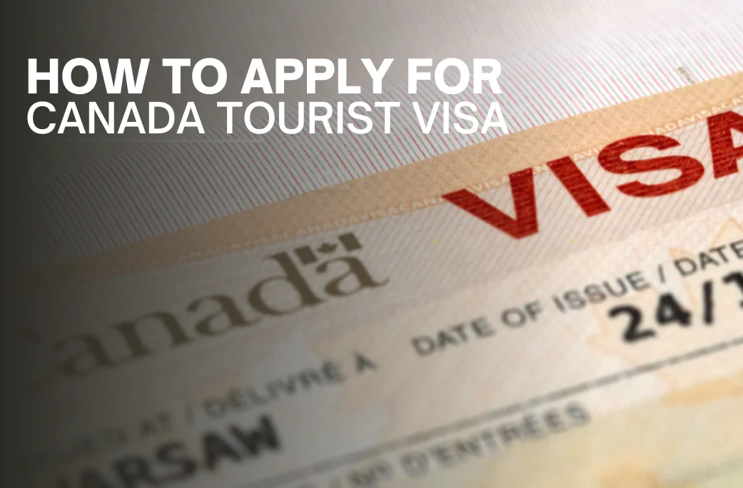 How To Apply For Canada Tourist Visa / Canada Visit Visa From India