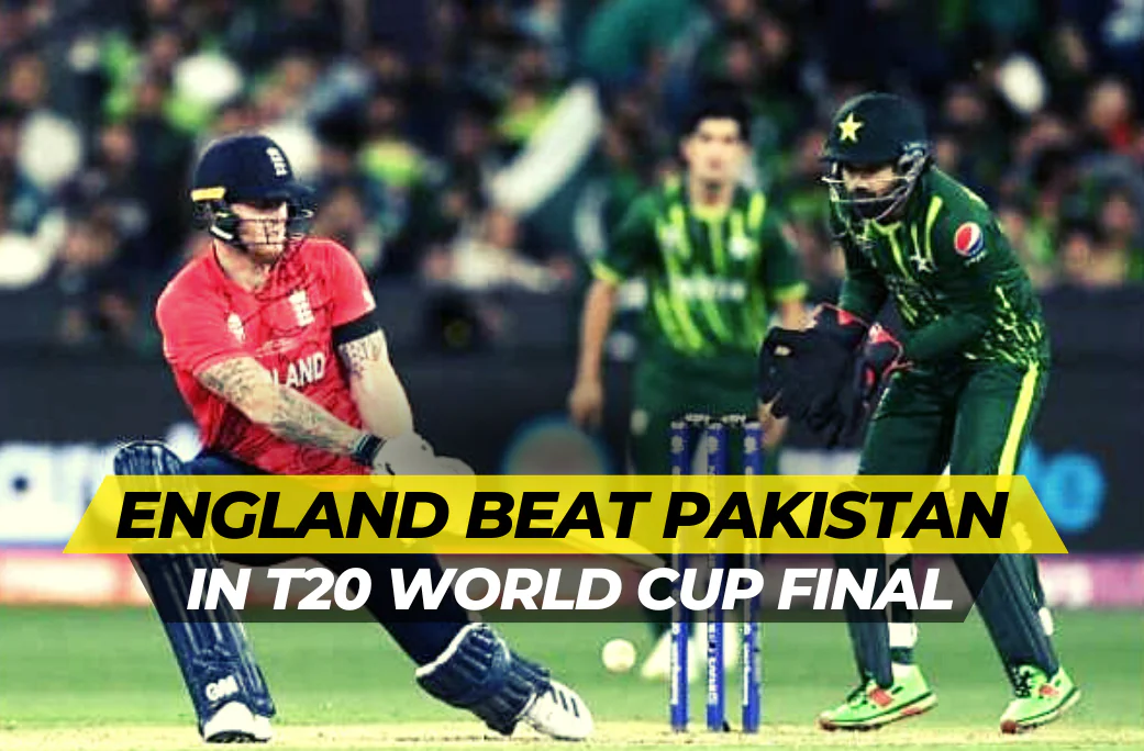 England Beat Pakistan In T20 World cup 2022 Final England Beat Pakistan In T20 World cup 2022 Final