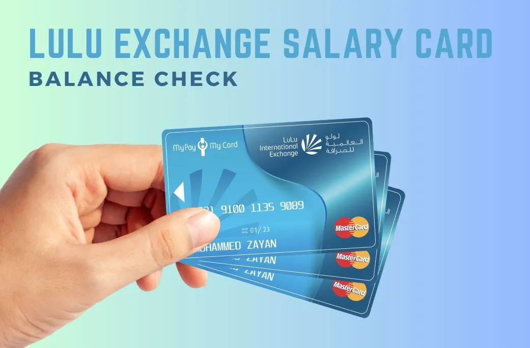 Lulu Exchange Salary Card Balance Check Full Process