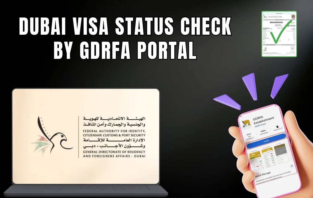 Dubai Visa Status Check via GDRFA Portal